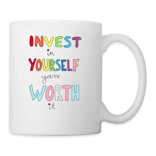 Invest in Yourself you're Worth it - Coffee/Tea Mug