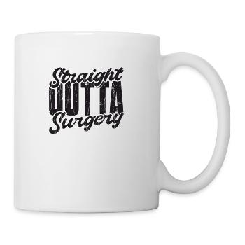 Straight Outta Surgery - surgery recovery - Coffee/Tea Mug - white - Right