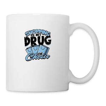 Shopping is my drug of choice - Shopping - Coffee/Tea Mug - white - Right