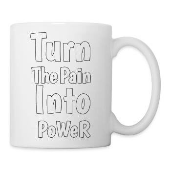 Turn the pain into power - Coffee/Tea Mug - white - Right
