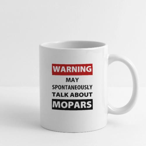 May spontaneously talk about mopars - Coffee/Tea Mug
