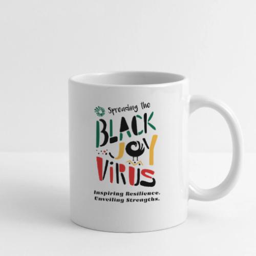Spreading the Black Joy Virus - Coffee/Tea Mug