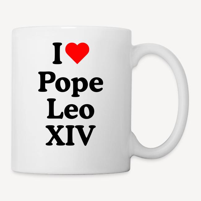 I love Pope Leo XIV