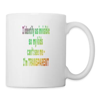 I identify as invisible - I'm Transparent - Coffee/Tea Mug - white - Right