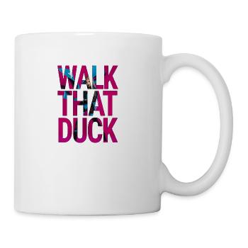 Walk That Duck - Coffee/Tea Mug - white - Right