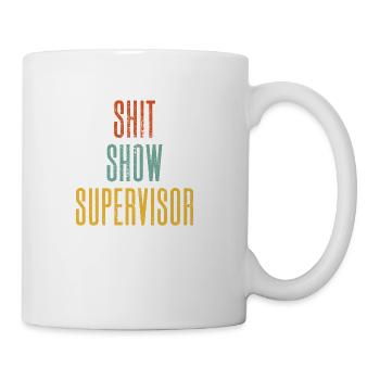 Coordinator Of The Entire shitshow - Coffee/Tea Mug - white - Right