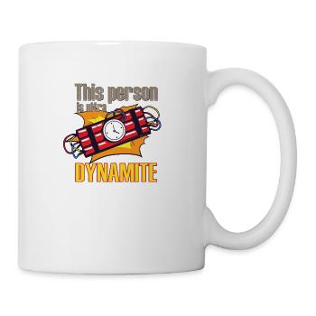 This Person Is Ultra Dynamite - Coffee/Tea Mug - white - Right