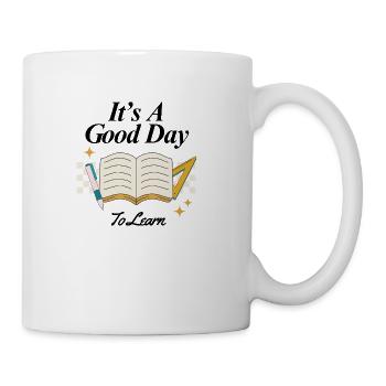 It's a Good Day to Learn – Back to School Vibes - Coffee/Tea Mug - white - Right
