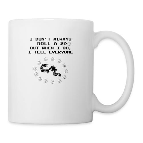 I Don't Always Roll a 20 D&D T-Shirt | Retro 8-Bit - Coffee/Tea Mug