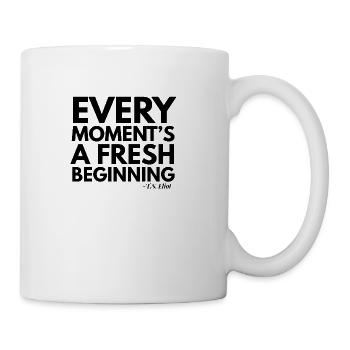 Every moments a fresh begining - Coffee/Tea Mug - white - Right