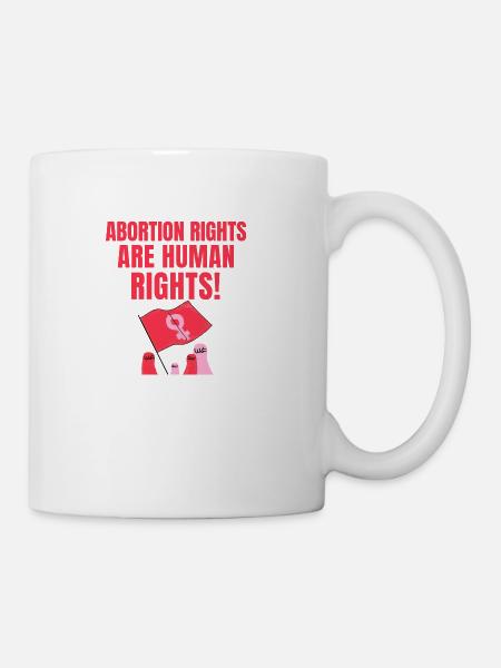 Abortion Rights are Human Rights - Coffee/Tea Mug - white