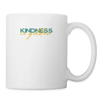 Kindness Is Golden - Coffee/Tea Mug - white - Right