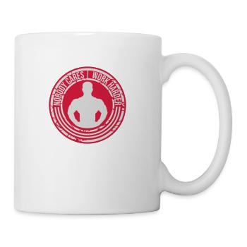 nobody cares work harder - Coffee/Tea Mug - white - Right