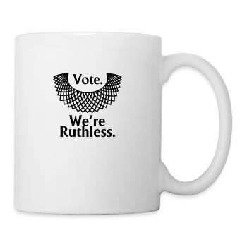 womens women vote we're ruthless v neck - Coffee/Tea Mug - white - Right