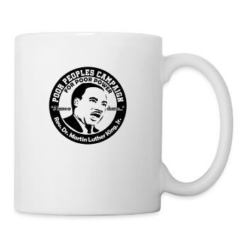 MARTIN LUTHER KING, JR. - POOR PEOPLES CAMPAIGN - Coffee/Tea Mug - white - Right