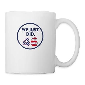 We Just Did 46 1 - Coffee/Tea Mug - white - Right