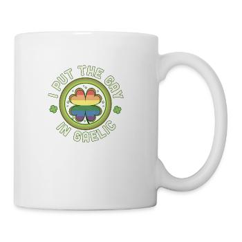 I Put The Gay In Gaelic Lgbtq St Patrick s Day - Coffee/Tea Mug - white - Right