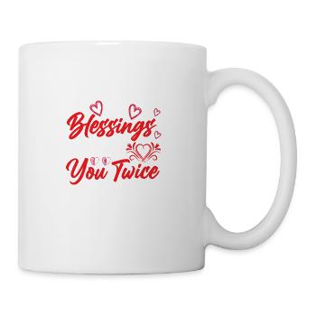 When I Count My Blessings I Count You Twice - Coffee/Tea Mug - white - Right