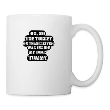 Dog tummy with turkey Thanksgiving - Coffee/Tea Mug - white - Right