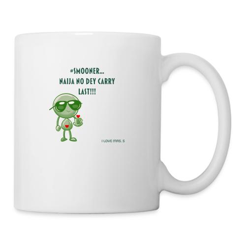 Smoon City | Naija No dey Carry Last | I love Mrs. - Coffee/Tea Mug