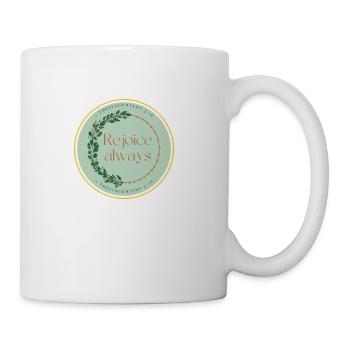 Rejoice always - Coffee/Tea Mug - white - Right