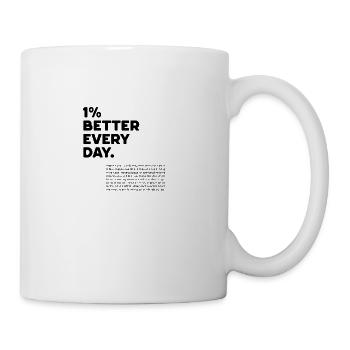 1% better every day - Coffee/Tea Mug - white - Right