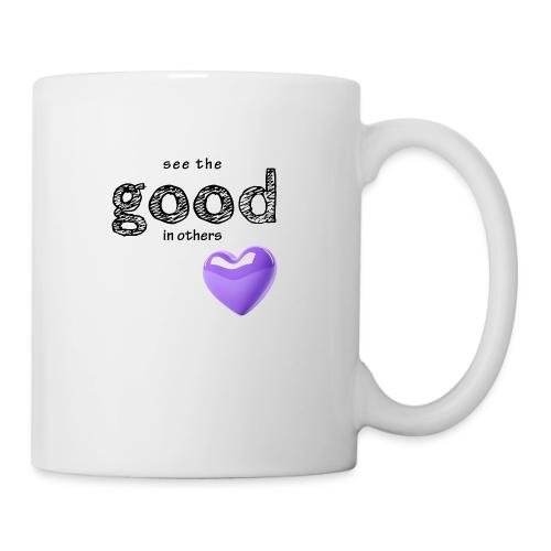 Smoon City_See the Good in Others - Coffee/Tea Mug
