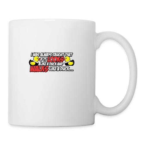 If It Looks Like a Duck - Coffee/Tea Mug