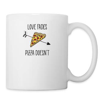 love fades pizza quote - Coffee/Tea Mug - white - Right
