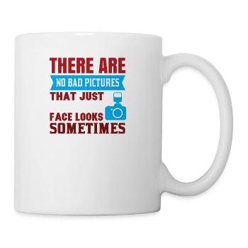 There Are No Bad Pictures - Coffee/Tea Mug - white - Right