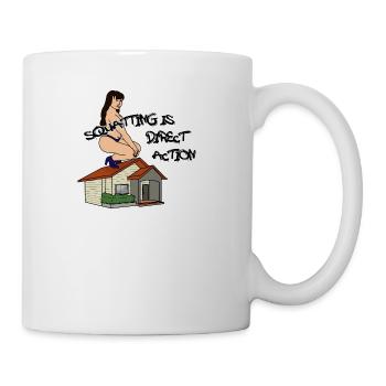 Squatting Is Direct Action - Coffee/Tea Mug - white - Right