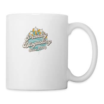 Funny Phrase - "Proudly disgusting since 2000" - Coffee/Tea Mug - white - Right