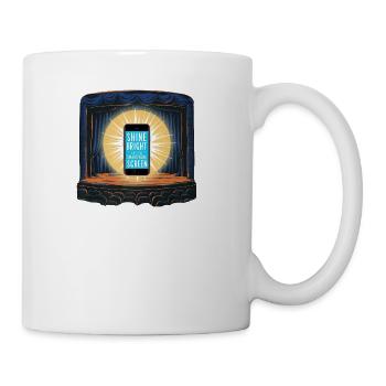 Shine Like Your Smartphone Screen - Coffee/Tea Mug - white - Right