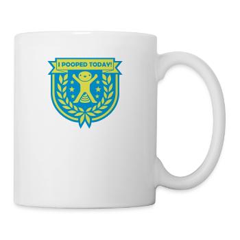 I pooped today quote - Coffee/Tea Mug - white - Right