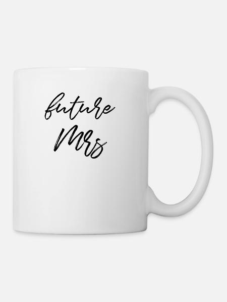Future Mrs - Coffee/Tea Mug - white