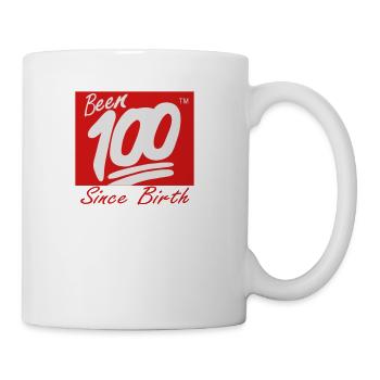 Been 100 Since Birth - Coffee/Tea Mug - white - Right