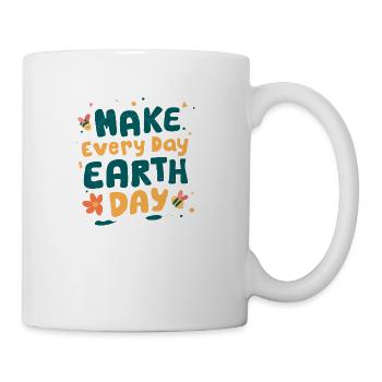 Make Everyday Earth Day Nature Conservation - Coffee/Tea Mug - white - Right