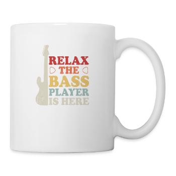 Relax The Bass Player Is Here - Coffee/Tea Mug - white - Right