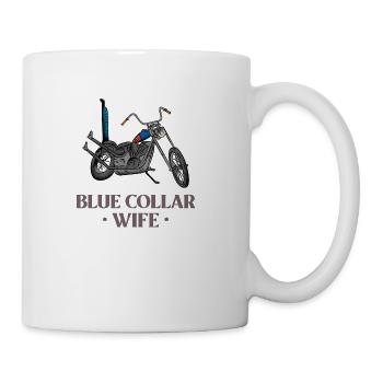Blue Collar Wife Motorcycle - Coffee/Tea Mug - white - Right