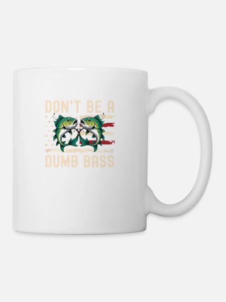 Fishing-Shirt Dont Be Dumb Bass American Flag - Coffee/Tea Mug - white