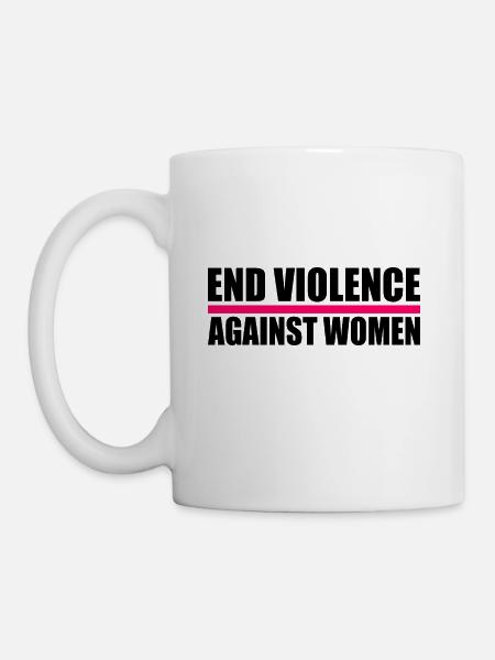END VIOLENCE AGAINST WOMEN - Coffee/Tea Mug - white