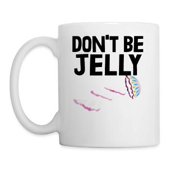 Don't Be Jelly - Coffee/Tea Mug - white - Left