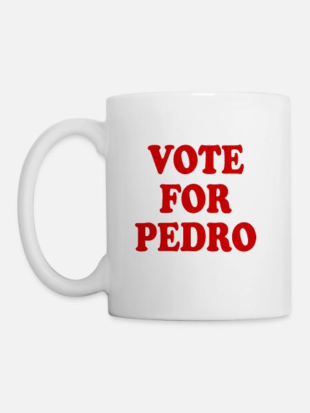 Vote for pedro - Coffee/Tea Mug - white