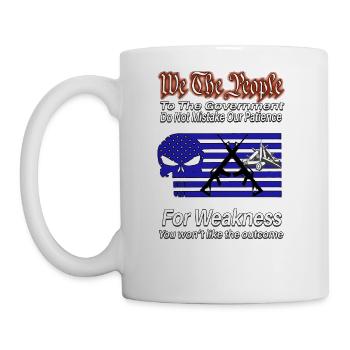 We The People to the Government - Coffee/Tea Mug - white - Left