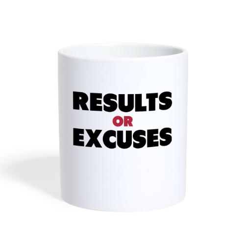 Results Or Excuses - Coffee/Tea Mug
