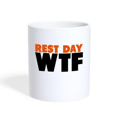 Rest Day WTF - Coffee/Tea Mug
