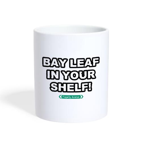 Bay leaf in your shelf! - Coffee/Tea Mug