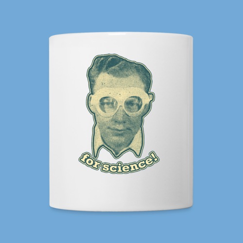 For Science! - Coffee/Tea Mug