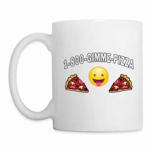 1 800 Gimme Pizza, Mozzarella Pepperoni Pizzeria. - Coffee/Tea Mug