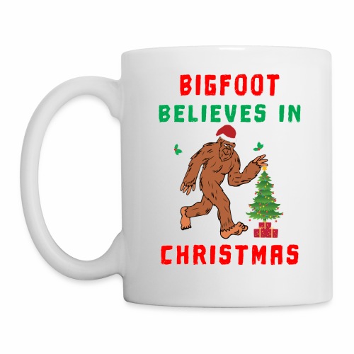 Bigfoot Believes in Christmas funny Squatchy Beast - Coffee/Tea Mug